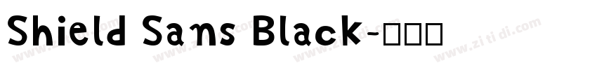 Shield Sans Black字体转换
